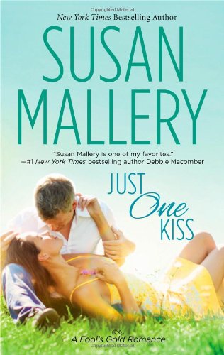 Just One Kiss (Fool's Gold)