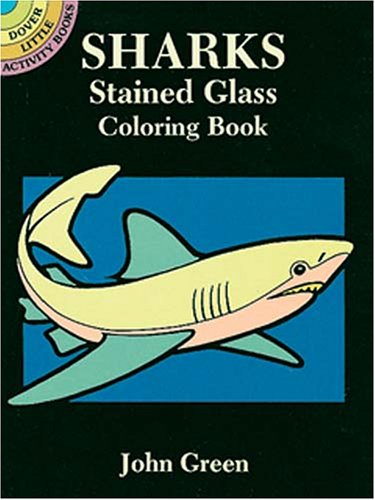 Sharks Stained Glass Coloring Book (Dover Stained Glass Coloring Book)