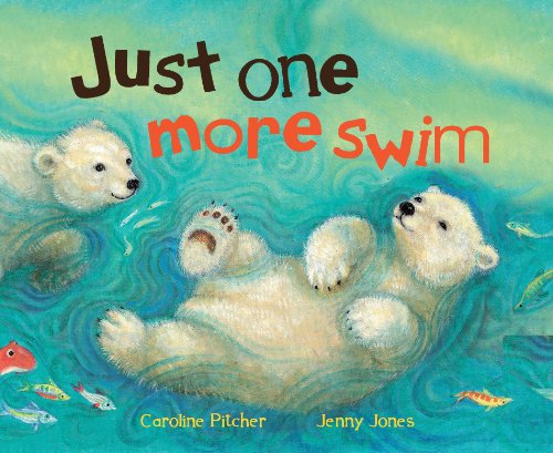 Just One More Swim (Picture Board Books)