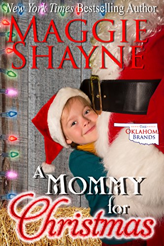 A Mommy for Christmas (The Oklahoma Brands Book 4)