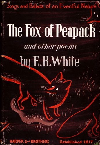 The Fox of Peapack the Ballads of an Eventful Nature