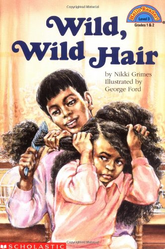Wild, Wild Hair (level 3) (Hello Reader)