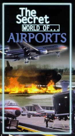 Secret World of Airports [VHS]