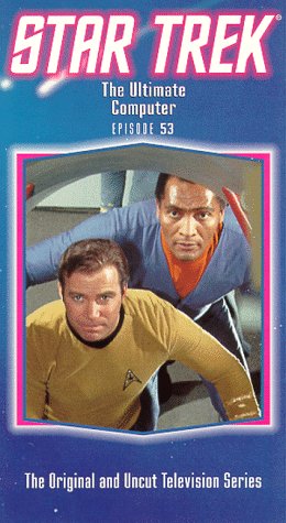 Star Trek - The Original Series, Episode 53: The Ultimate Computer [VHS]