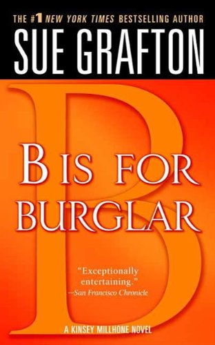 B is for Burglar (Kinsey Millhone Book 2)