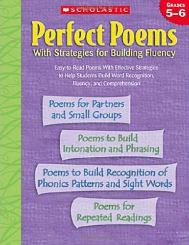 Perfect Poems: With Strategies for Building Fluency (Grades 5-6)