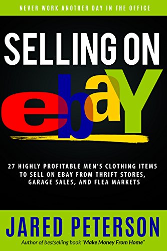 Selling on eBay: 27 Highly profitable Men's Clothing Items to Sell on eBay From Thrift Stores, Garage Sales, and Flea Markets (selling on ebay, how to ... ebay business, ebay, ebay marketing,)
