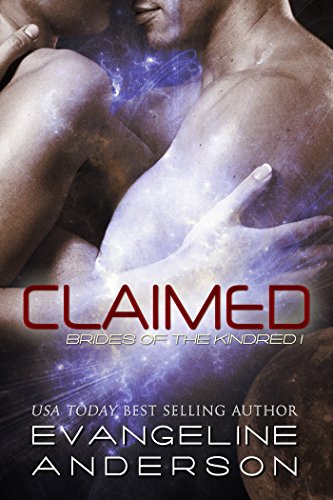 Claimed: (Alien Sci-fi Romance) (Brides of the Kindred Book 1)
