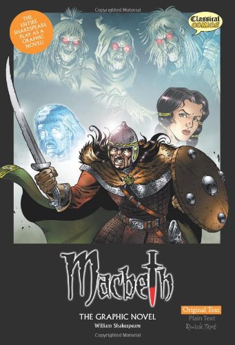 Macbeth: The Graphic Novel (American English, Original Text Edition) (Classical Comics)