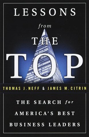 Lessons from the Top: In Search of America's Best Business Leaders