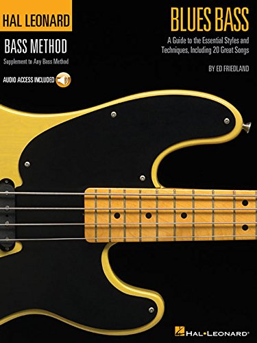 Blues Bass - A Guide to the Essential Styles and Techniques: Hal Leonard Bass Method Stylistic Supplement (Book & CD)