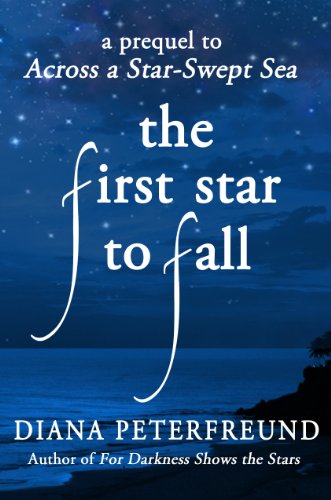 The First Star To Fall (For Darkness Shows the Stars)