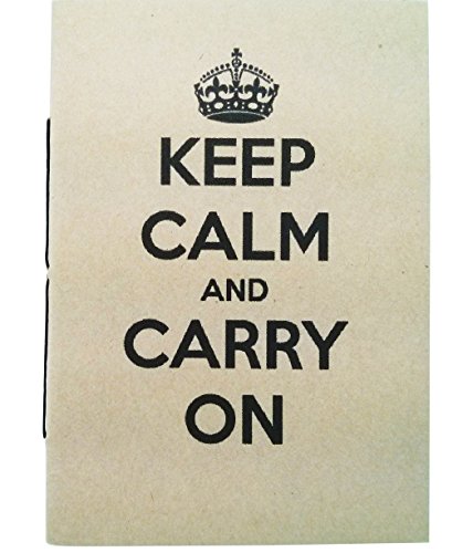 Handmade 4 x 6 inches Notebook / Keep Calm and Carry on / 60 Unlined Page | Lay Flat Binding | Cream Paper