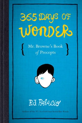 365 Days of Wonder-Mr. Brownes Book of Precepts
