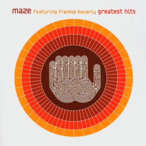 Maze's Greatest Hits (Featuring Frankie Beverly)