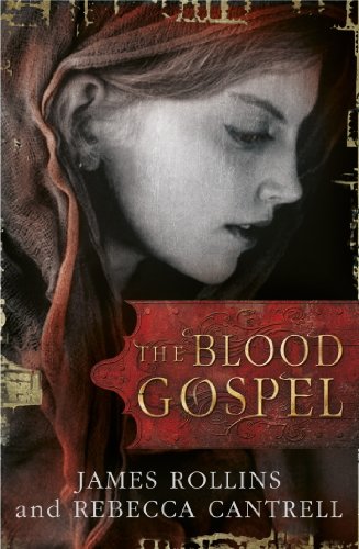 The Blood Gospel (The Order of the Sanguines series Book 1)