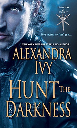 Hunt the Darkness (Guardians of Eternity Book 11)
