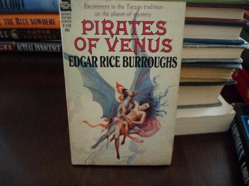 Pirates of Venus (Carson Napier Venus Adventures 1) (Classic Ace SF, F-179)