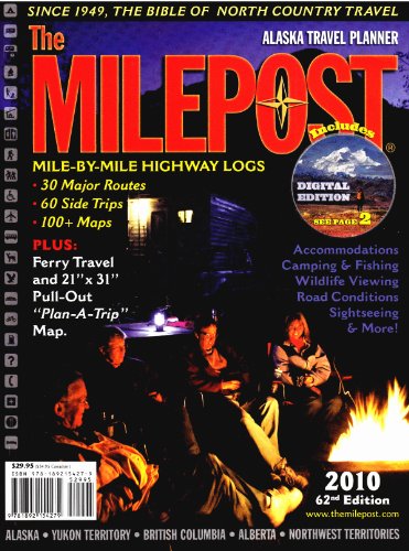 2010 Milepost 62nd Edition
