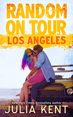 Random on Tour: Los Angeles (Random Series #7)