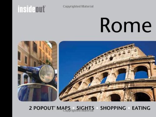 Rome InsideOut Map & Travel Guide: Handy pocket-size Rome city guide with 2 pop-up maps