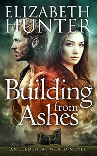 Building From Ashes (Elemental World Book 1)