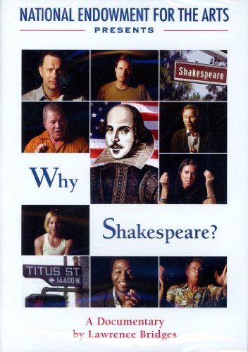 Why Shakespeare : National Endowment for the Arts