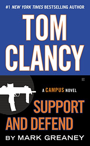 Tom Clancy Support and Defend (Jack Ryan Jr Series Book 5)