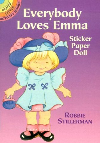 Everybody Loves Emma Sticker Paper Doll (Dover Little Activity Books)