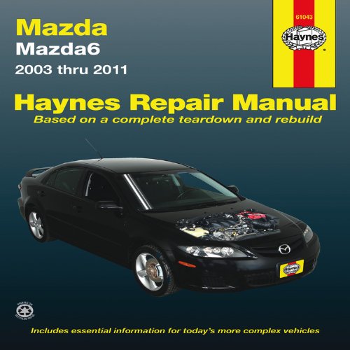 Mazda6 2003 thru 2011 (Haynes Repair Manual)