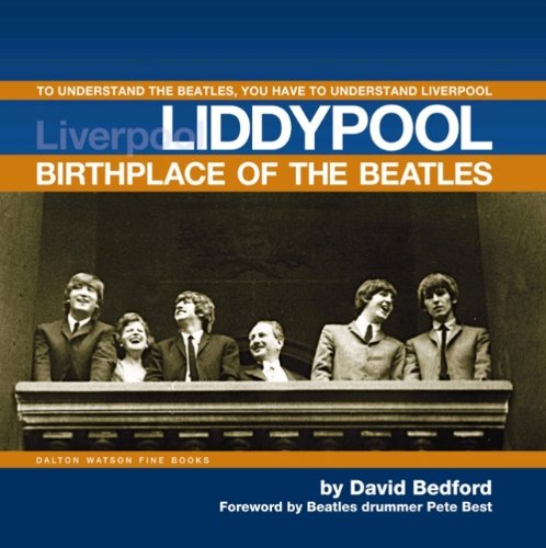 Liddypool: Birthplace of The Beatles
