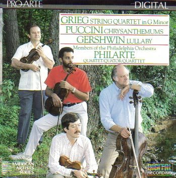 Philarte Quartet - Grieg String Quartet in G Minor op 27 ; Puccini Chrysanthemums ; Gershwin Lullaby for String Quartet (Pro Arte)