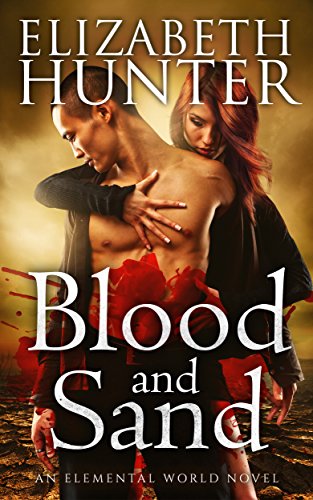 Blood and Sand (Elemental World Book 2)
