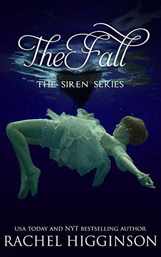 The Fall (The Siren Series Book 2)