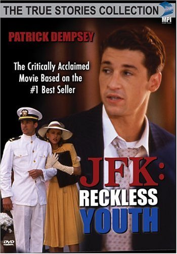 JFK: Reckless Youth (True Stories Collection)