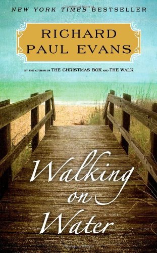 Walking on Water: A Novel (The Walk)