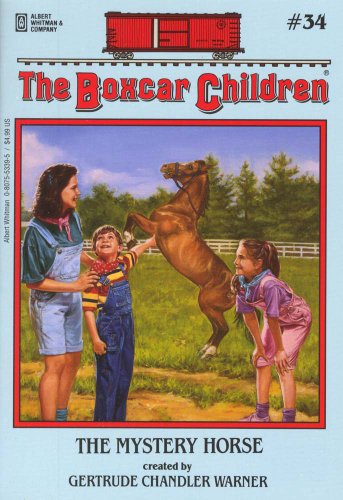 The Mystery Horse (The Boxcar Children Mysteries #34)