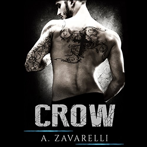 Crow: Boston Underworld, Book 1