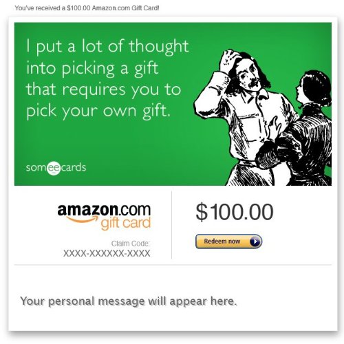 Amazon Gift Card - Email - Just Because (Pick Your Own Gift) [Someecards]
