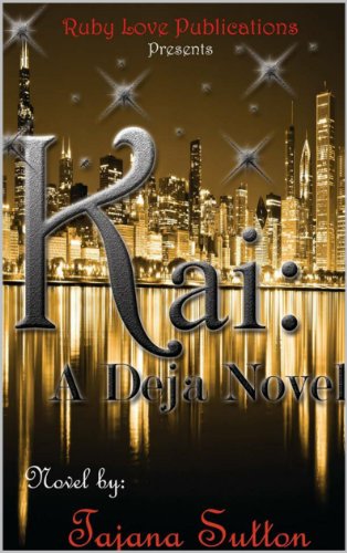 Kai: A Deja Novel (Deja Series Book 6)