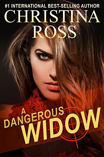 A Dangerous Widow (A Dangerous Series)