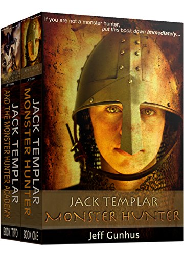 Jack Templar Monster Hunter Box Set: Books 1 & 2 Special Edition (The Jack Templar Chronicles)