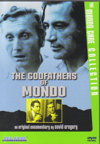 Godfathers Of Mondo - an original documentary by David Gregory (Blue Underground)