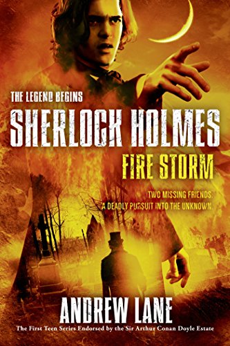 Fire Storm (Sherlock Holmes: The Legend Begins)