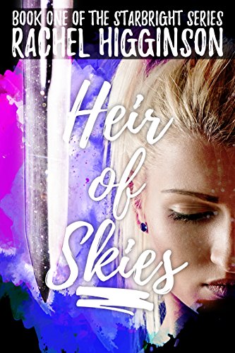 Heir of Skies (The Starbright Series Book 1)