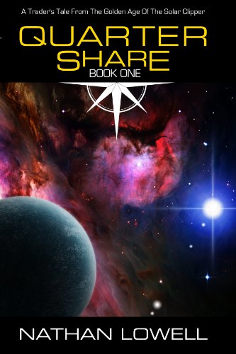 Quarter Share (Trader's Tales from the Golden Age of the Solar Clipper Book 1)