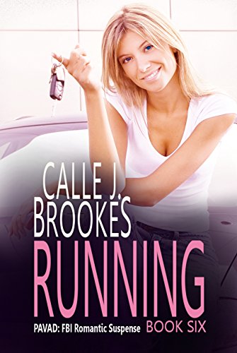 Running (PAVAD: FBI Romantic Suspense Book 6)