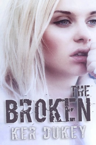 The Broken (The Broken Series)