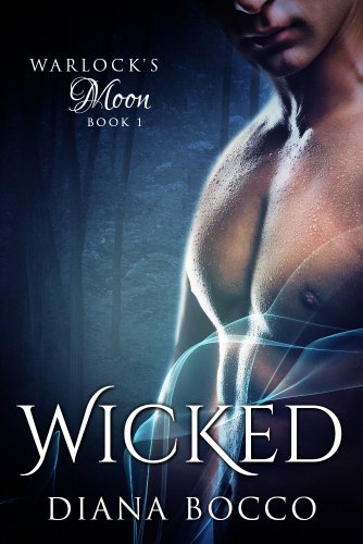 Wicked (Warlock's Moon, Book One 1)