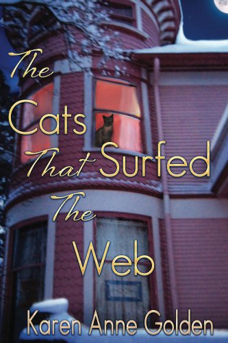 The Cats that Surfed the Web (The Cats that . . . Cozy Mystery Book 1)